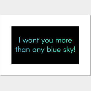 Weathering with you Quote Tenki no Ko - I want you more than any blue sky! Posters and Art